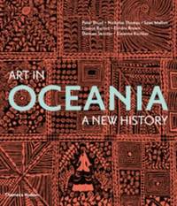 Art in Oceania: A New History