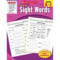 Scholastic Success with Sight Words, Grades K-2