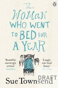 The Woman who Went to Bed for a Year