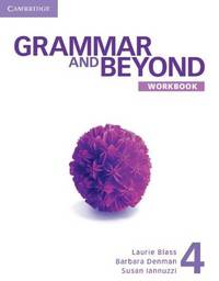 Grammar and Beyond 4. Workbook