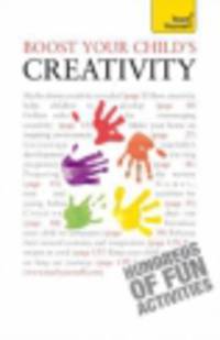 Boost Your Child’s Creativity