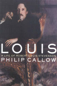 Louis: Life of Robert Louis Stevenson (HB)