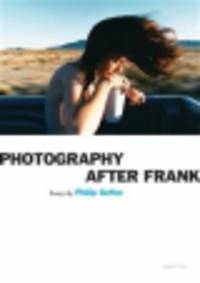 Photography After Frank (pb)
