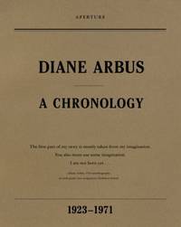 Diane Arbus: A Chronology 1923-1971