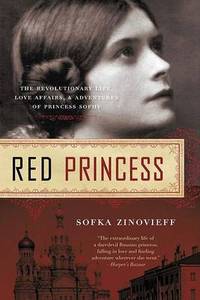 Red Princess: A Revolutionary Life