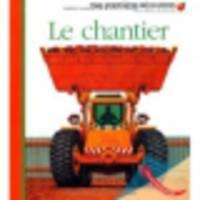 Le chantier