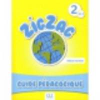 Zigzag 2. Guide pedagogique