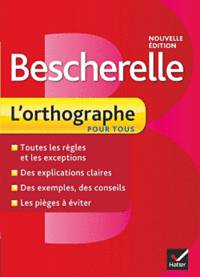 Bescherelle 2 - L'Orthographe Pour Tous