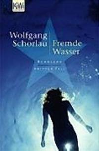 Fremde Wasser