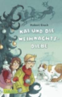Kai und die Weihnachtsdiebe