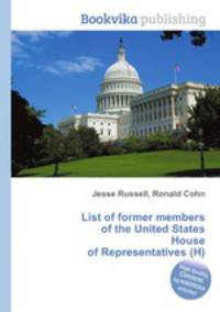 List of former members of the United States House of Representatives (H)