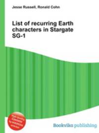 List of recurring Earth characters in Stargate SG-1