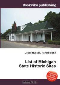 List of Michigan State Historic Sites