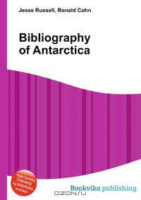 Bibliography of Antarctica