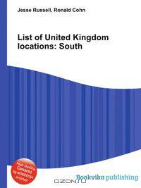 List of United Kingdom locations: South