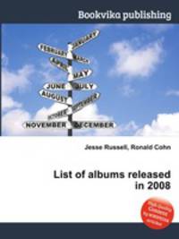 List of albums released in 2008