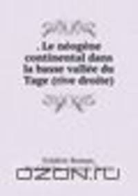 . Le neogene continental dans la basse vallee du Tage (rive droite)