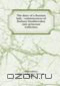 The diary of a Russian lady : reminiscences of Barbara Doukhovskoy (nee princesse Galitzine)
