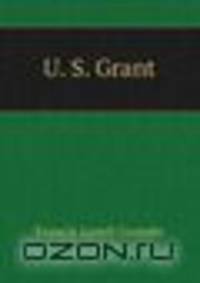 U. S. Grant