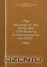 Hearings on the House Bill 9206 Relating to Oleomargarine and Other .