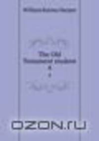 The Old Testament student. 4