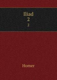 Iliad. 2