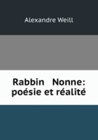 Rabbin & Nonne: posie et ralit