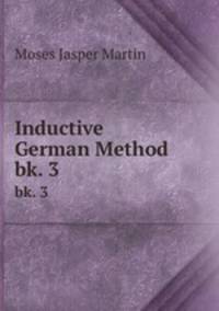 Inductive German Method. bk. 3
