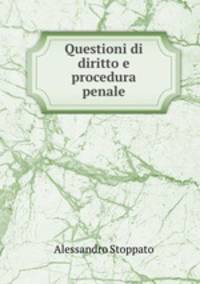 Questioni di diritto e procedura penale
