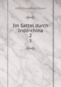 Im Sattel durch Indo-china. 2