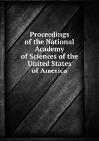 Proceedings of the National Academy of Sciences of the United States of America