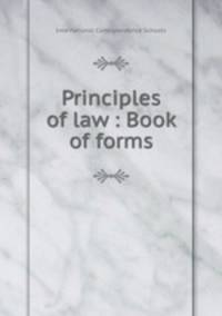 Principles of law : Book of forms