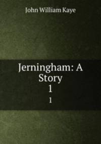 Jerningham: A Story. 1