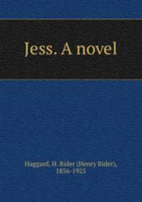 Jess. A novel