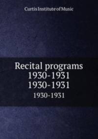 Recital programs 1930-1931. 1930-1931