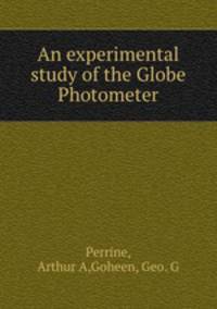 An experimental study of the Globe Photometer
