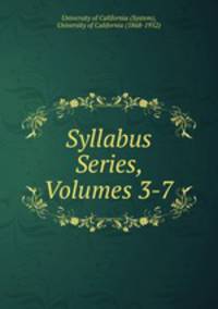 Syllabus Series, Volumes 3-7