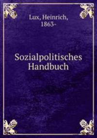 Sozialpolitisches Handbuch