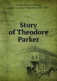 Story of Theodore Parker