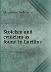 Stoicism and cynicism as found in Lucilius