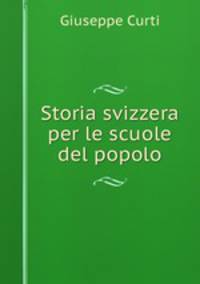 Storia svizzera per le scuole del popolo