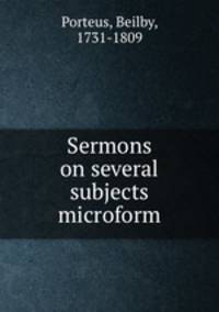 Sermons on several subjects microform