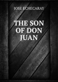 THE SON OF DON JUAN