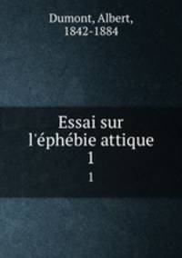 Essai sur l`phbie attique. 1