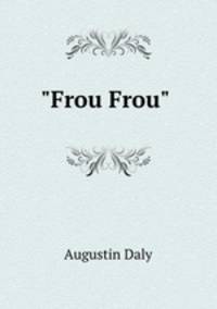"Frou Frou"