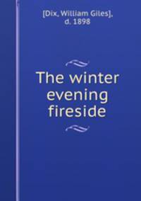 The winter evening fireside