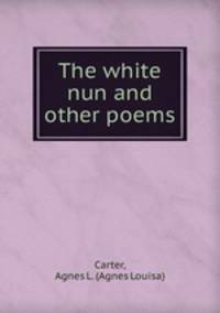 The white nun and other poems