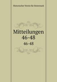 Mitteilungen. 46-48