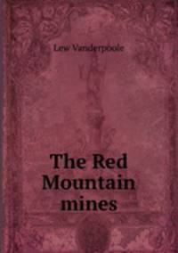 The Red Mountain mines