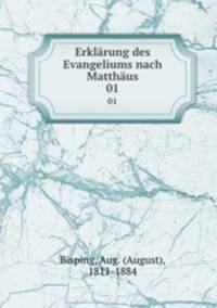 Erklrung des Evangeliums nach Matthus. 01